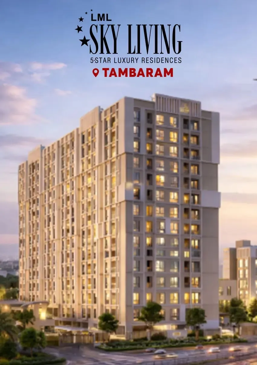 LML Sky Living, Tambaram, Chennai
